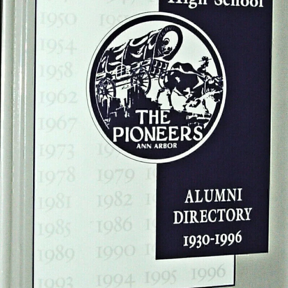 Ann Arbor Michigan Pioneer High School Alumni Directory Hardcover